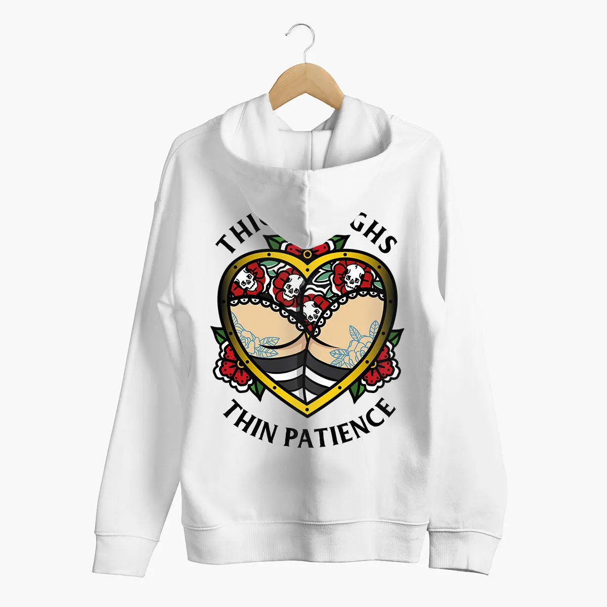 Thick Thighs Thin Patience Hoodie (Unisex)