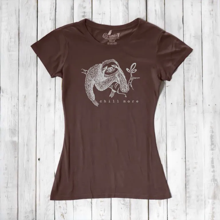 Women's Sloth Shirt - Chill More, Relaxed and Comfortable Sloth Design