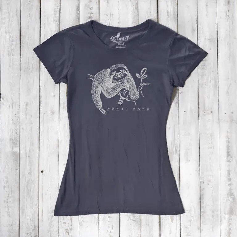 Women's Sloth Shirt - Chill More, Relaxed and Comfortable Sloth Design